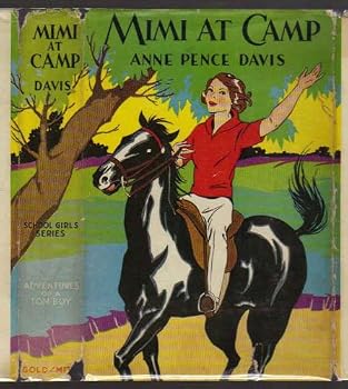 Mimi at Camp, The Adventures of a Tomboy, School Girls Series.