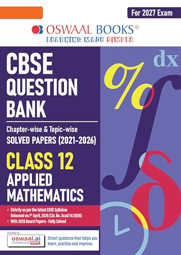 Image of Oswaal CBSE Class 12 Applied Mathematics Question Bank | Chapter & Topic-wise Solved Papers (2017-2026) | Based on Syllabus (April 2026) | Includes 2026 Papers | For 2027 Exam