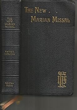 The New Marian Missal for Daily Mass