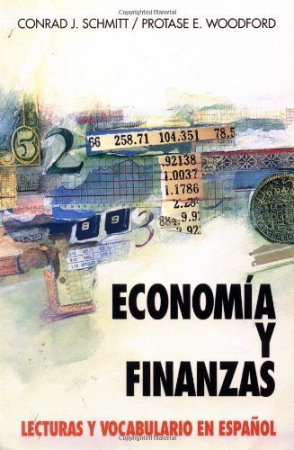 Economia Y Finanzas: Lecturas Y Vocabulario En Espa?ol (Economics and ...