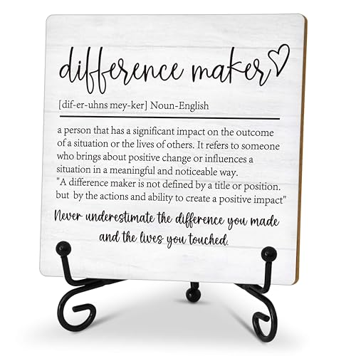Difference Maker Gift Inspirational Gifts Coworker Gifts For Women Therapist Gifts Office Christmas Gifts Wood Plaque Sign With Stand (HG01)