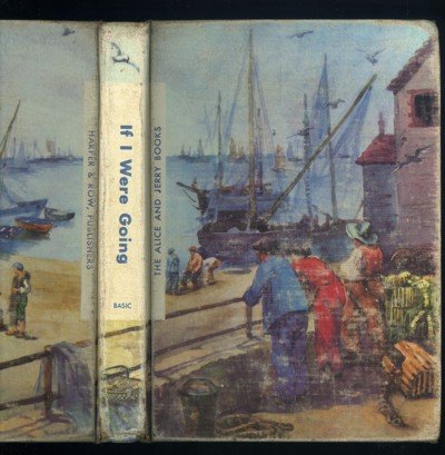 if i were going [ Alice And Jerry basic reading... B001LD6IJ2 Book Cover