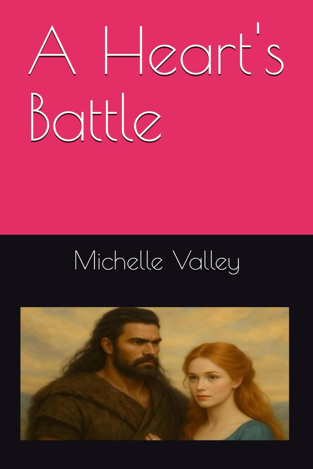 A Heart's Battle: 1 (A Highland Covenant Series)