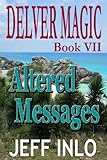 Delver Magic Book VII: Altered Messages