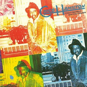 CHICO HAMILTON - Chico Hamilton And The Players - CD