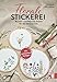 Stickbuch – Florale Stickerei: Stickmotive/Stickmuster von @mama_stickt für Blumen- und Pflanzen-Motive für den Stickrahmen. Inkl. Stickvorlagen und Buch günstig Kaufen-Stickbuch – Florale Stickerei: Stickmotive/Stickmuster von @mama_stickt für Blumen- und Pflanzen-Motive für den Stickrahmen. Inkl. Stickvorlagen