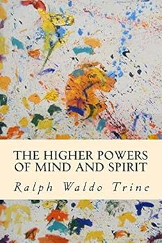 Paperback The Higher Powers of Mind and Spirit Book