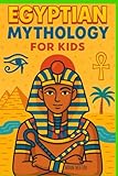 Photo Gallery egyptian mythology for kids: illustrated stories of gods, goddesses, pharaohs, and pyramids from ancient egypt | a fun and educational gift for ages 8–12 Photo Gallery egyptian mythology for kids: illustrated stories of gods, goddesses, pharaohs, and pyramids from ancient egypt | a fun and educational gift for ages 8–12
