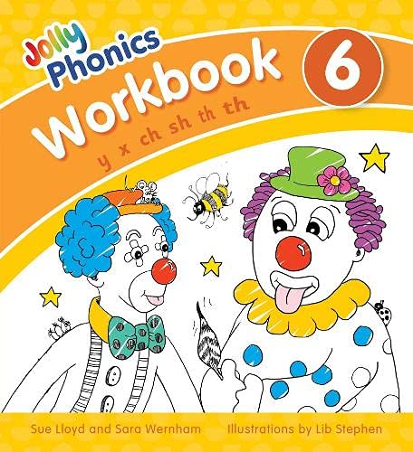 Jolly Phonics Workbook 6: in Precursive Letters (British English edition)