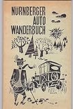  Nürnberger Autowanderbuch