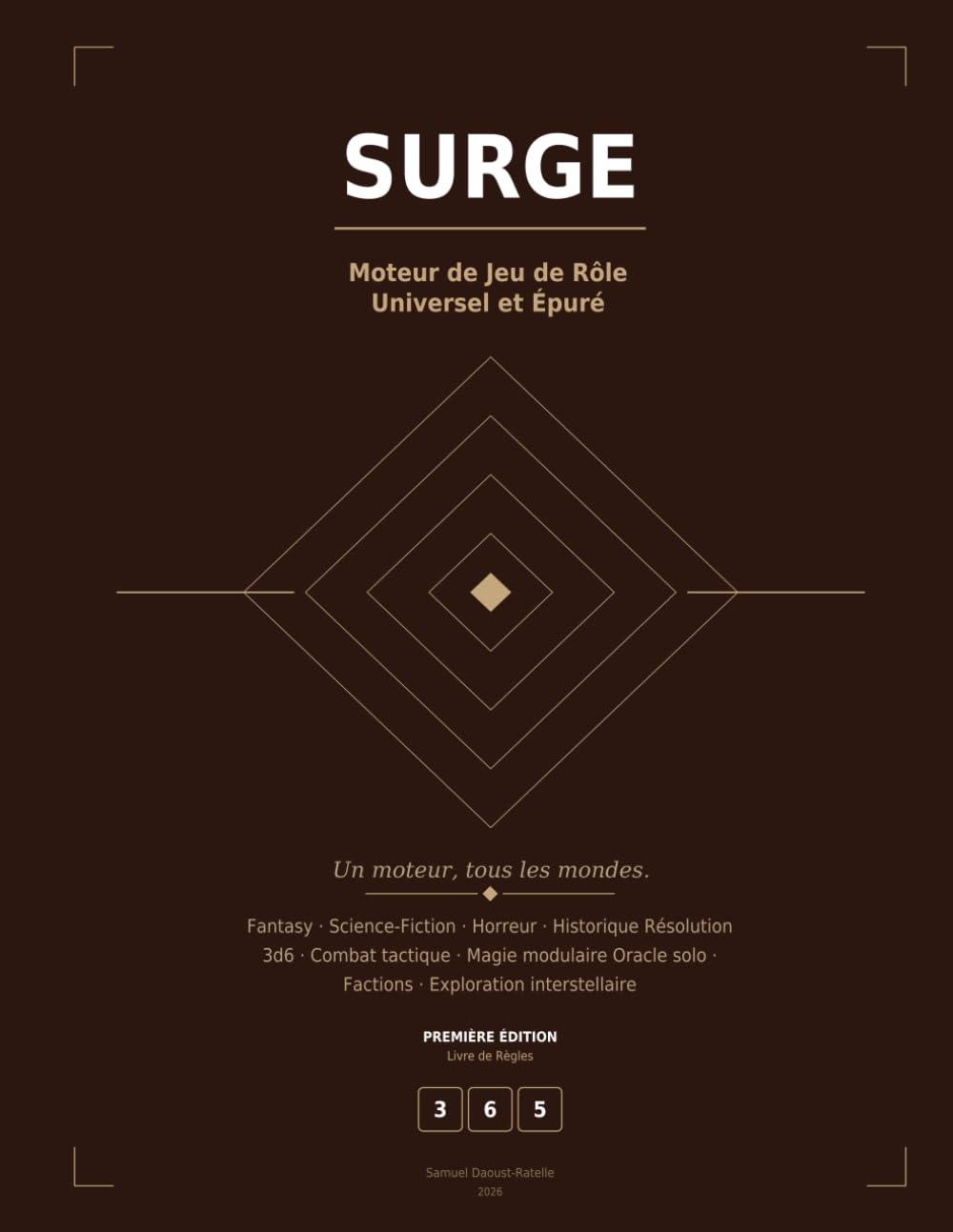 SURGE : LIVRE DE RÈGLES COMPLET: Moteur de Jeu de Rôle Universel et Épuré
