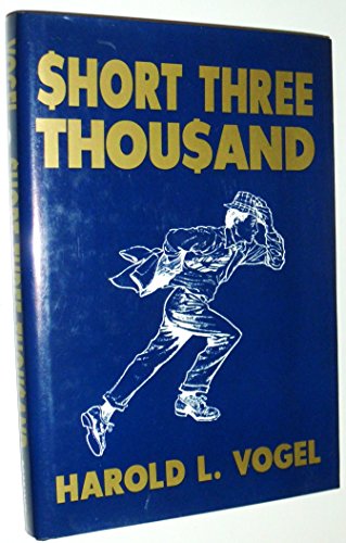 Short Three Thousand: A Novel 0805934405 Book Cover