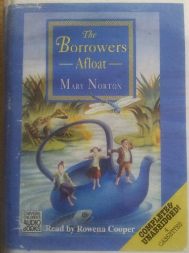 The Borrowers Afloat 0754050696 Book Cover