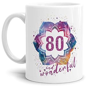 Tassendruck Geburtstags-Tasse 80 and Wonderful Geburtstags-Geschenk zum 80. Geburtstag als Geschenkidee für die Frau…