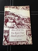How Well do You Know Your Shakespeare? Forty Sets of Questions and Answers B0062GK54C Book Cover