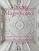 Making Magnificence: Architects, Stuccatori, and the Eighteenth-Century Interior