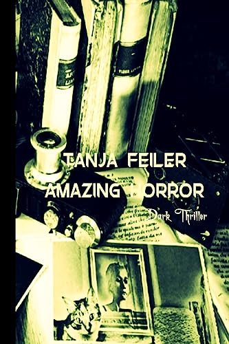 Amazing Horror: Dark Thriller (German Edition)