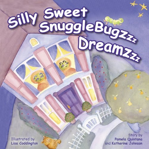 Silly Sweet SnuggleBugzzz Dreamzzz