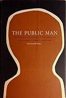 The Public Man: An Interpretation of Latin American and Other Catholic Countries 0870232398 Book Cover
