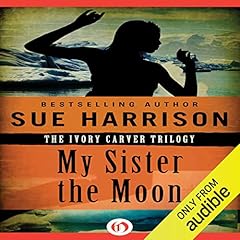 My Sister the Moon cover art