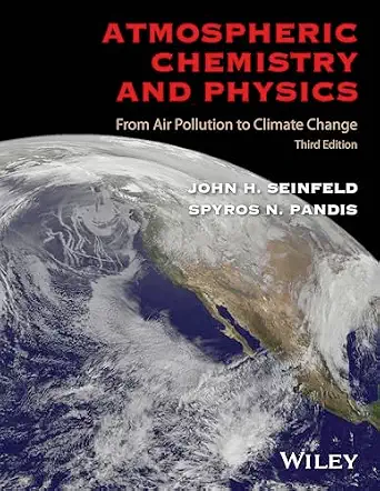 Atmospheric Chemistry and Physics: From Air Pollution to Climate Change 3rd Edition book cover
