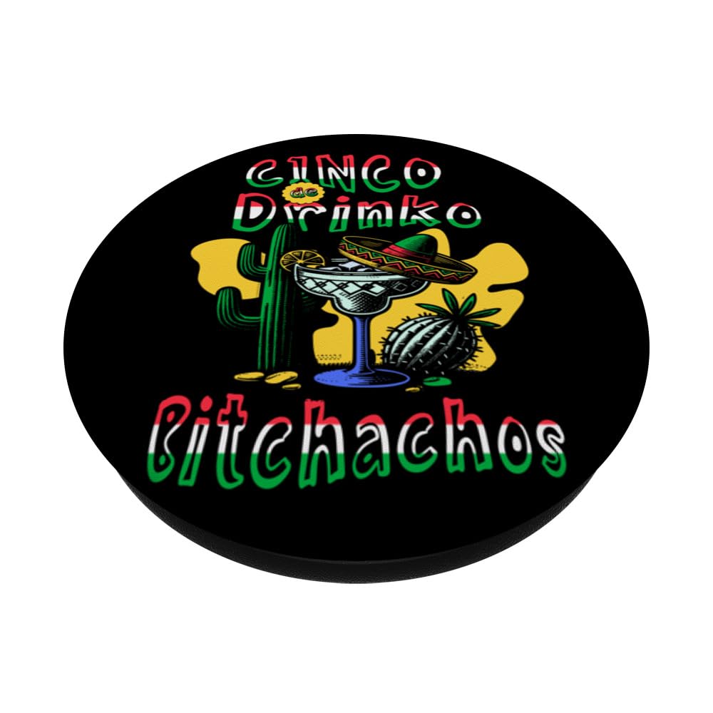 Cinco De Mayo Women's Cinco de Drinko Bitchachos PopSockets Swappable PopGrip, Black - Image 2