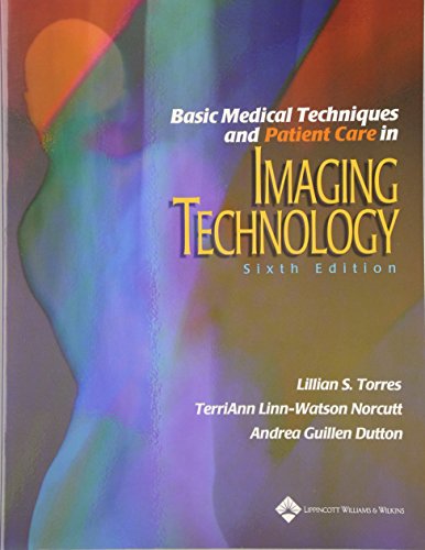 Basic Medical Techniques and Patient Care in Imaging Technology