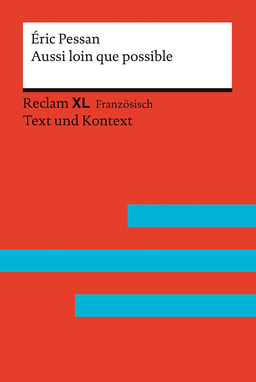 Aussi loin que possible: Avec un dossier sur l'auteur, sur l'expulsion des immigrés en France et sur les bénéfices de la course à pied. ... XL - Text und Kontext. Niveau B1-B2 (GER)