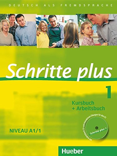 Schritte plus 1: Deutsch als Fremdsprache / Kursbuch + Arbeitsbuch mit Audio-CD zum Arbeitsbuch und Schritte plus 1: Deutsch als Fremdsprache / Kursbuch + Arbeitsbuch mit Audio-CD zum Arbeitsbuch und