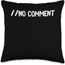 Funny IT Developer Art For Men Women Programmer No Comment Throw Pillow