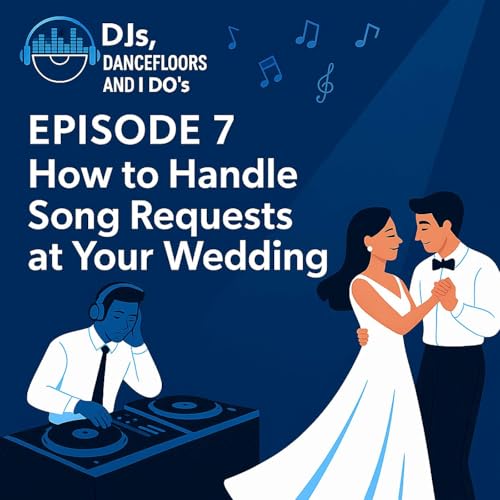 How to Handle Song Requests at Your Wedding cover art