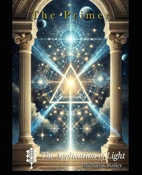Paperback The Primer: The Application of Light Book