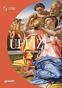 Vedi scheda su Amazon Uffizi. Guida ufficiale. Ediz. illustrata