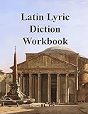 Latin Lyric Diction Workbook