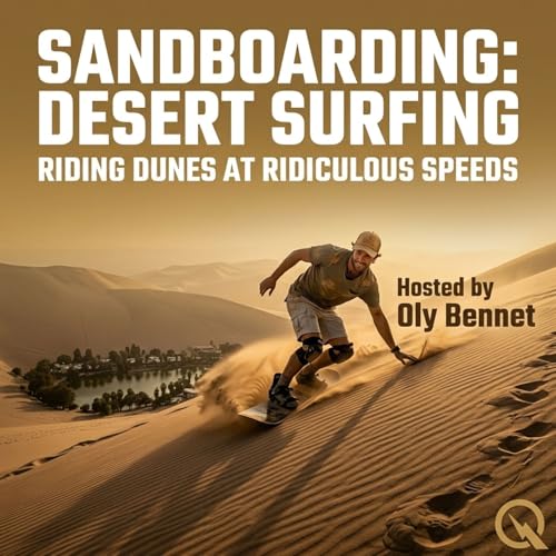 Couverture de Sandboarding: Desert Surfing