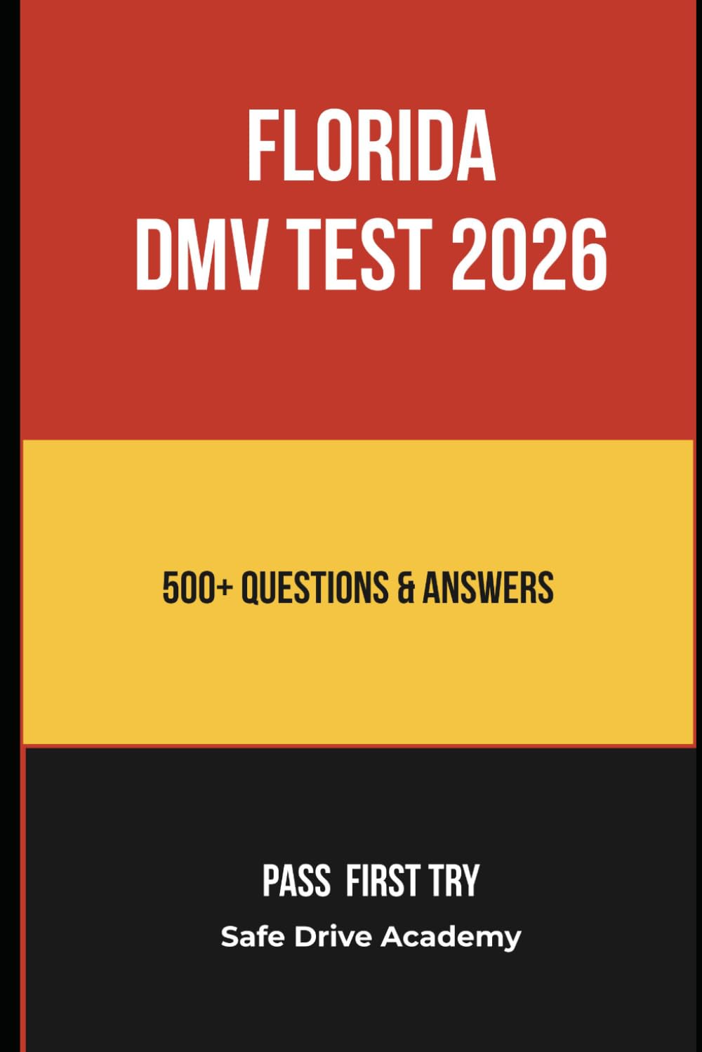 Florida DMV Practice Test 2026 500+ Real Questions & Answers to Pass Your Driver's License Exam First Try
