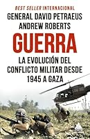 Guerra: La evolución del conflicto militar desde 1945 a Gaza (Spanish Edition) B0FYQ7T5WJ Book Cover
