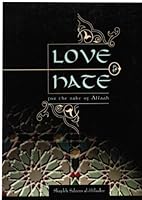 Love & Hate For The Sake Of Allaah 189864909X Book Cover