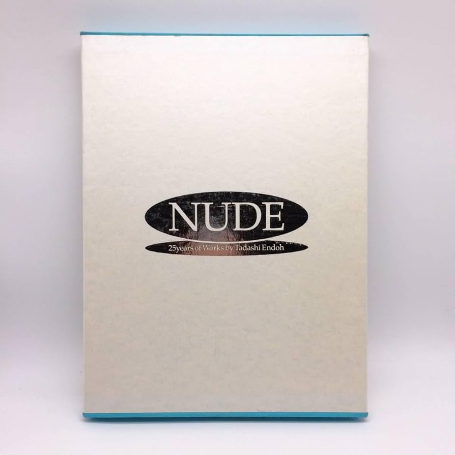 アート・デザイン・音楽 NUDE: 25 years of Works by Tadashi Endoh NUDE: 25 years of Works by Tadashi Endoh - メルカリ