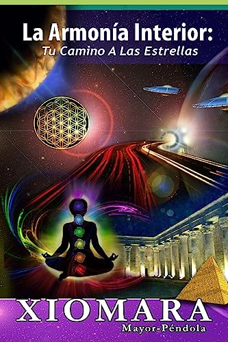 La Armonia Interior, Tu Camino a las Estrellas