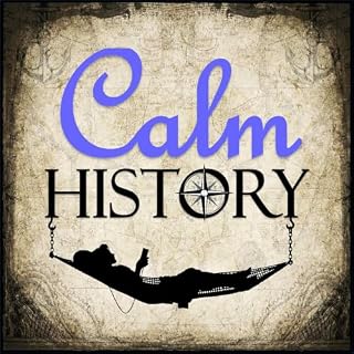 Calm History (not A.I. & no loud ads) - Bedtime Sleep Stories for Education & Relaxation Audiolibro Por Harris | ASMR
