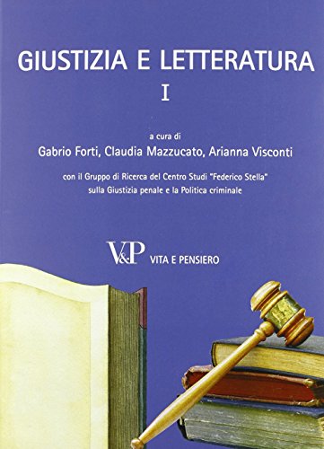 Giustizia e letteratura (Vol. 1)