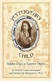  Yesteryear\'s Child: Golden Days and Summer Nights