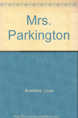 Mrs. Parkington B001OK9OKM Book Cover