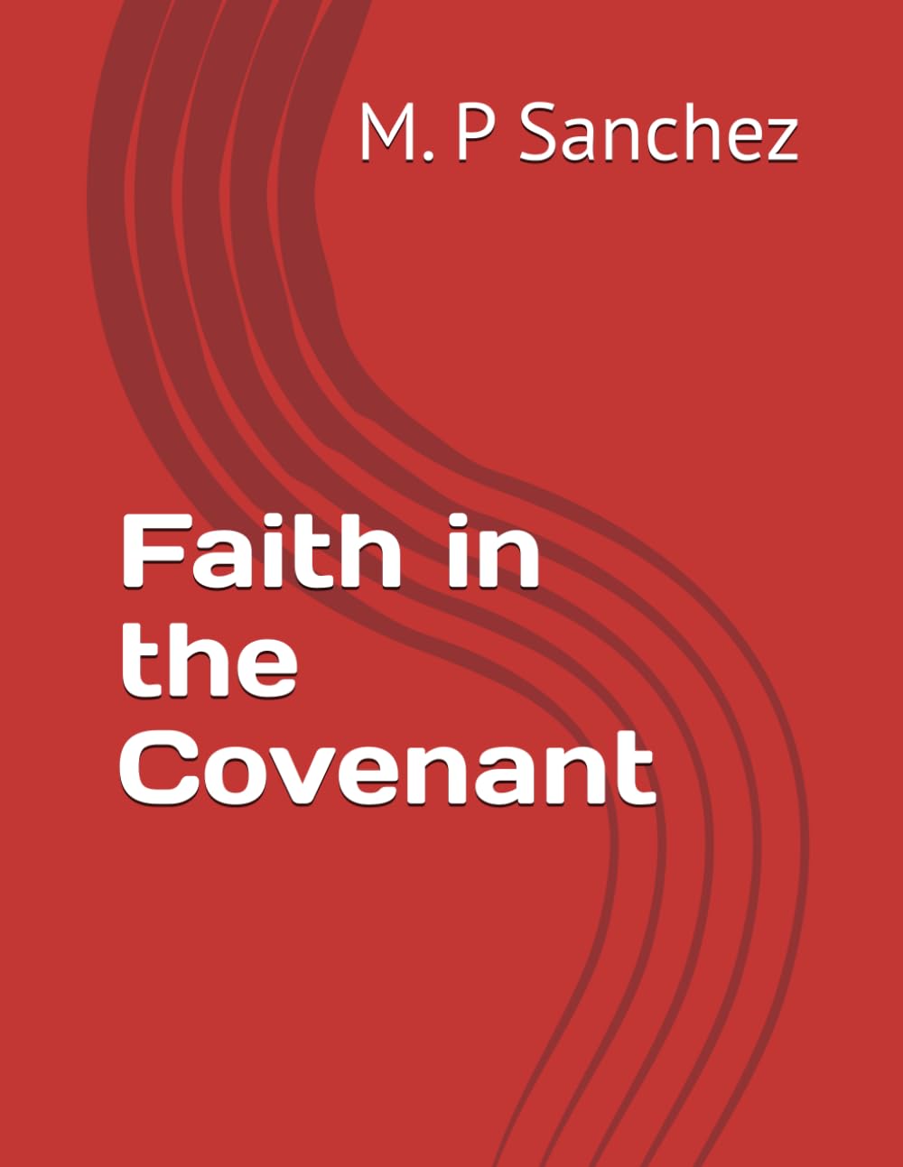 Faith in the Covenant