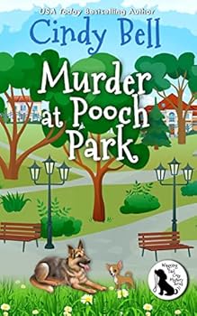 Paperback Murder at Pooch Park (Wagging Tail Cozy Mystery) Book