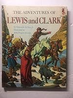 The adventures of Lewis and Clark,