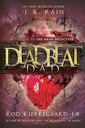 Deadbeat Dad view 2