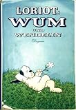 Loriots Wum und Wendelin - Loriot