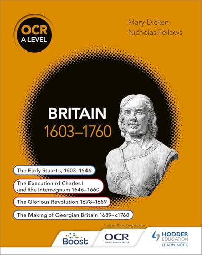 OCR A Level History: Britain 1603-1760